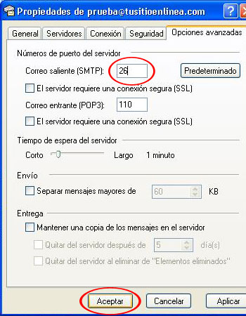 Cambia el puerto 25 por el nmero 26 y da clic al botn de 